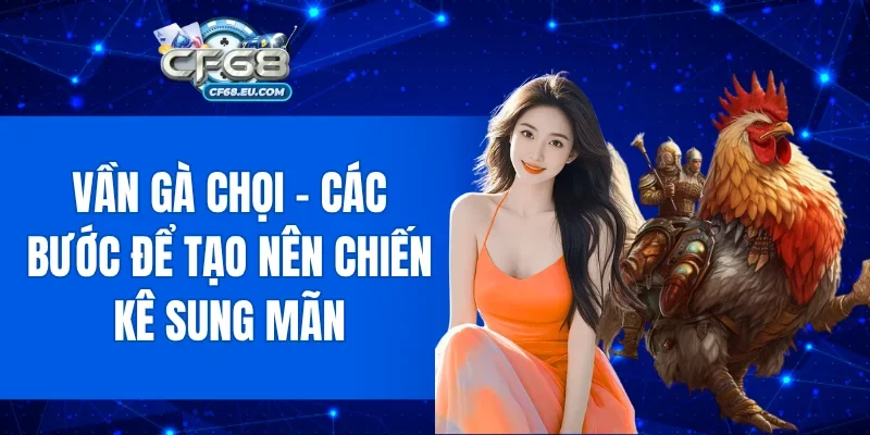 Vần Gà Chọi